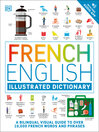 Imagen de portada para French English Illustrated Dictionary